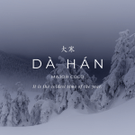 Dà Hán: Major Cold